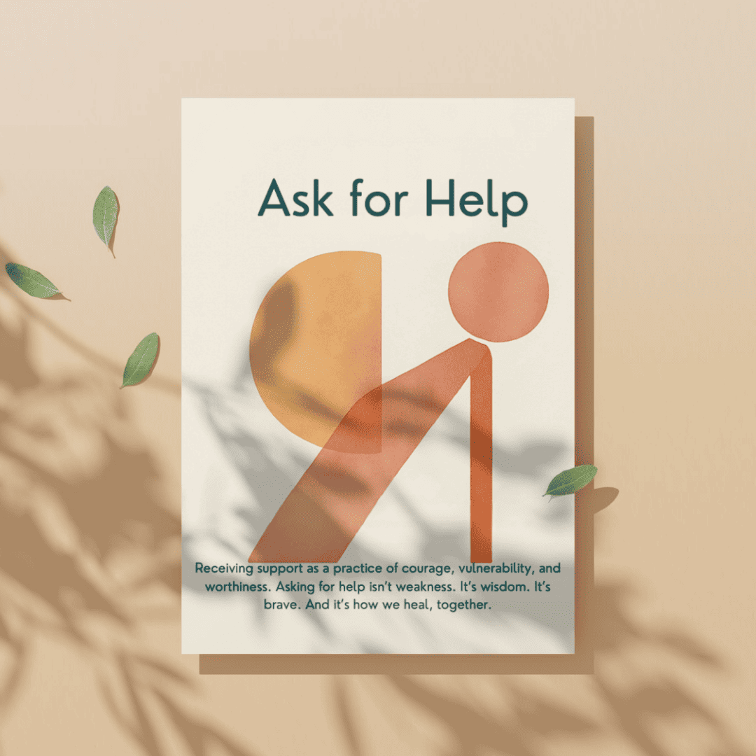 Week 30 — Ask for Help Companion Workbook