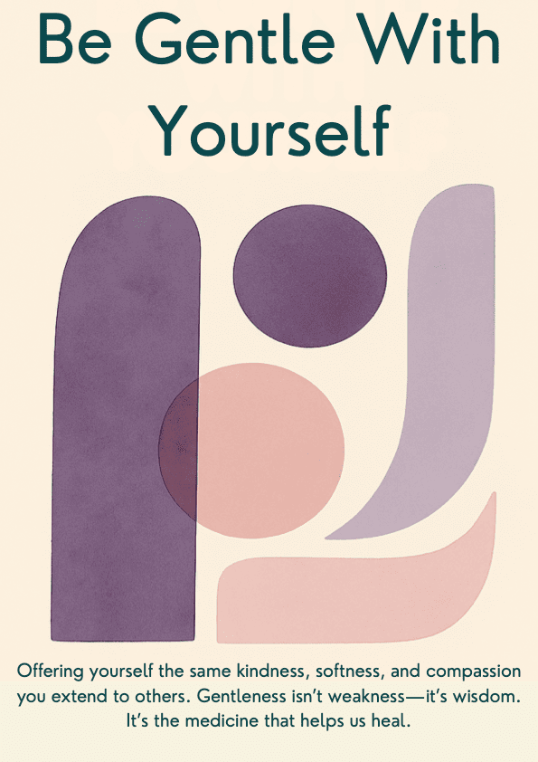 Week 42 — Be Gentle With Yourself Companion Workbook