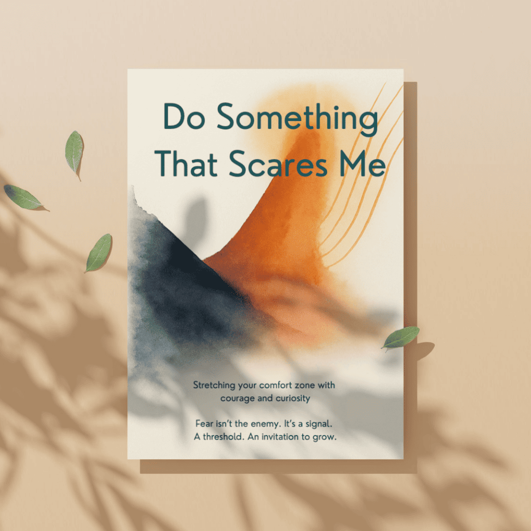 Week 09 — Do Something That Scares Me Companion Workbook