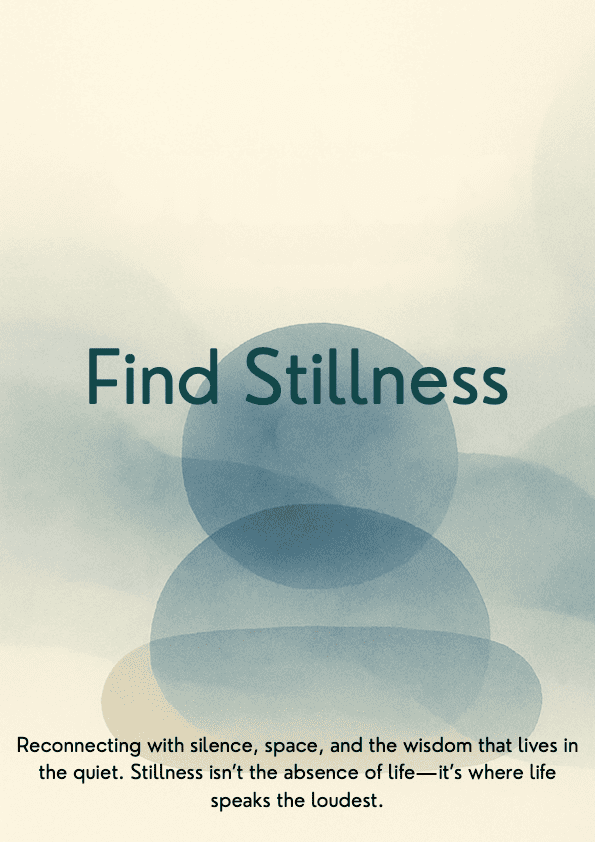 Week 45 — Find Stillness Companion Workbook