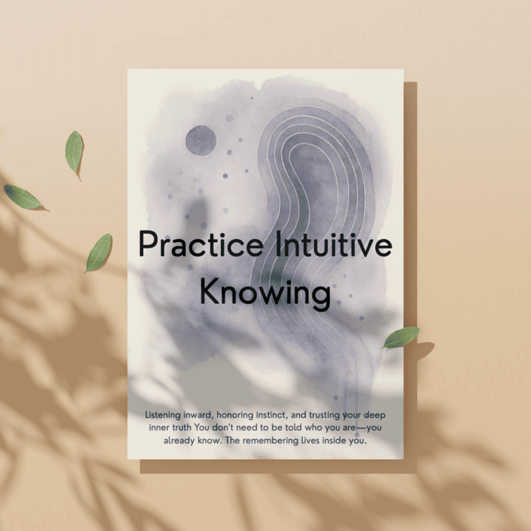 Week 20 — Practice Intuitive Knowing Companion Workbook