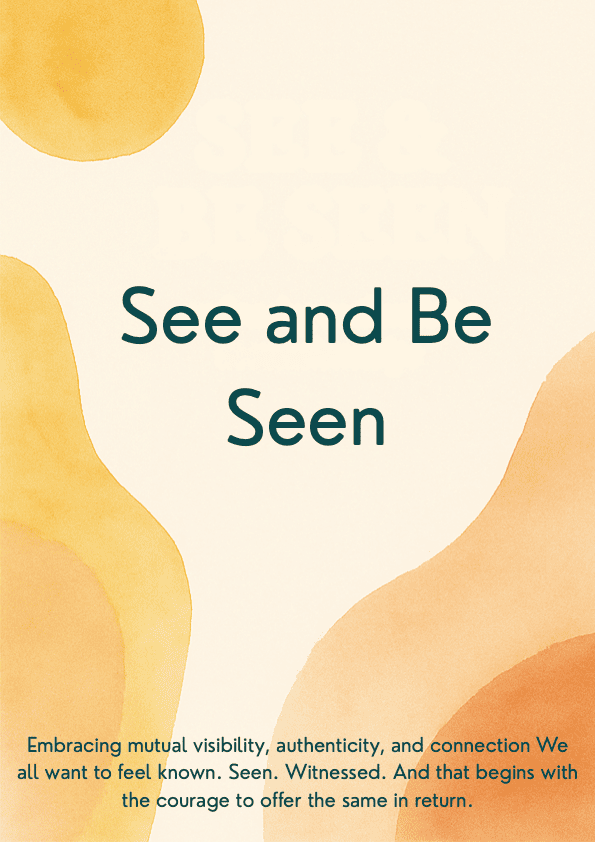 Week 31 — See and Be Seen Companion Workbook