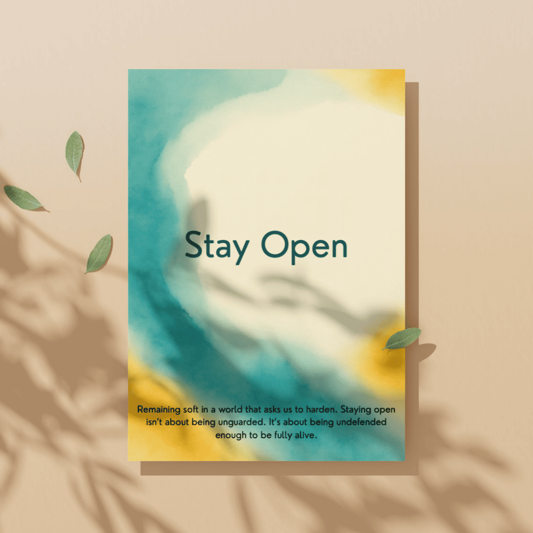 Week 16 — Stay Open Companion Workbook