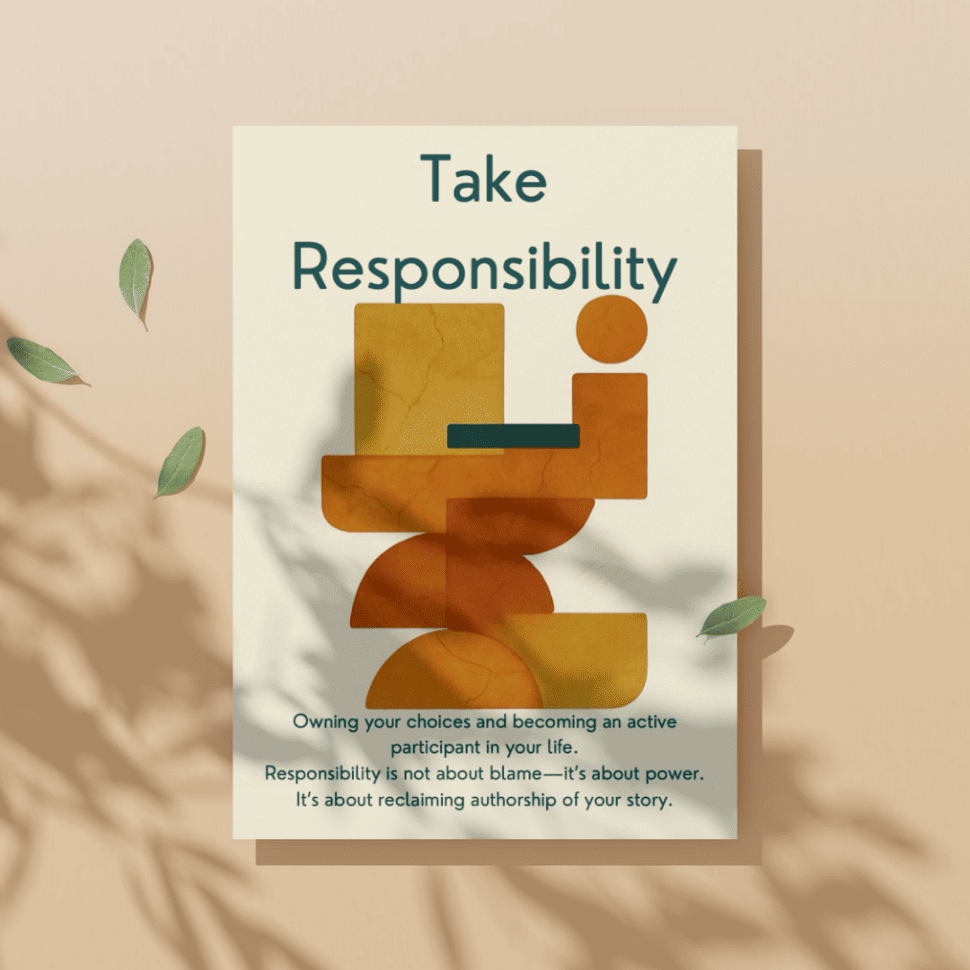 Week 05 — Take Responsibility Companion Workbook