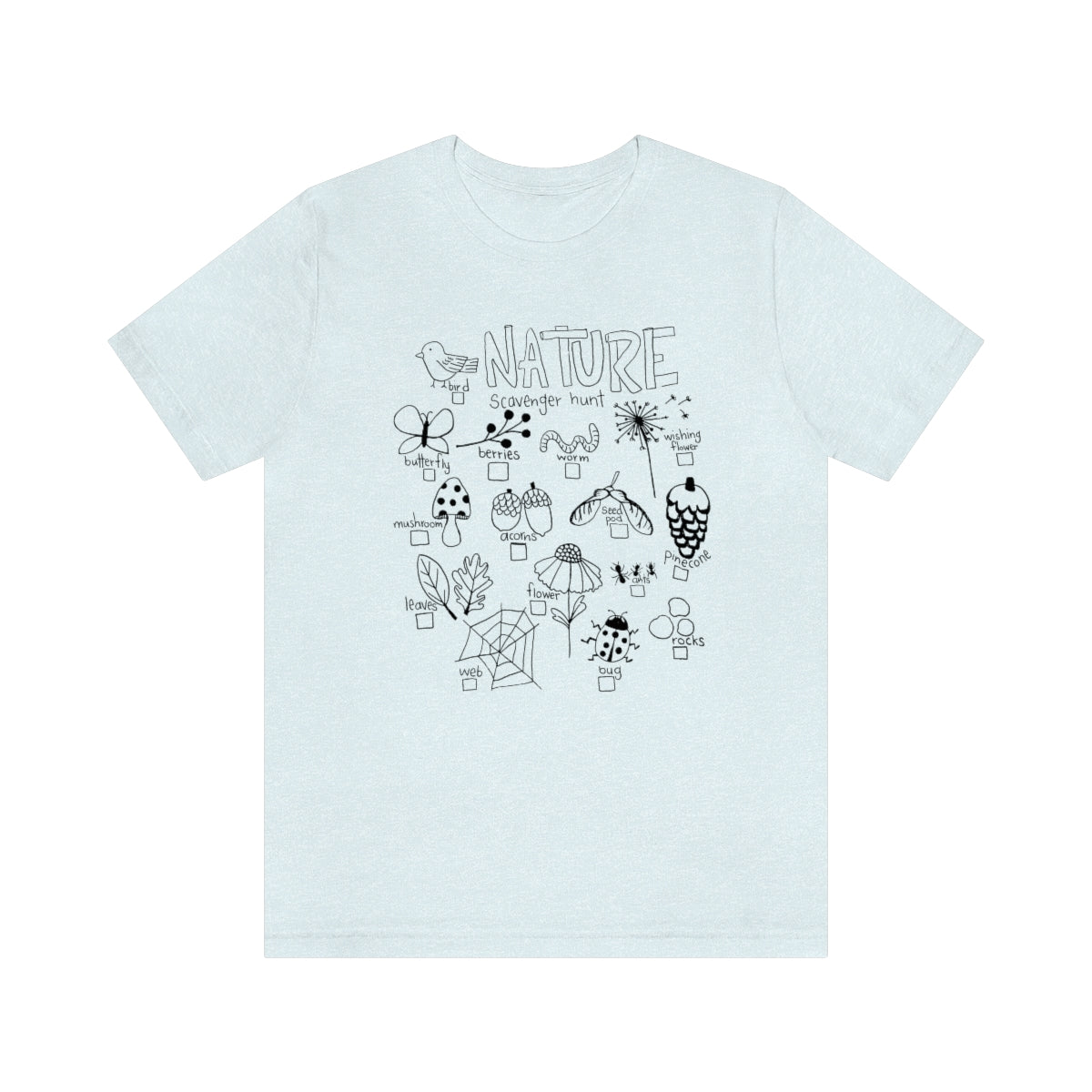 Nature Scavenger Hunt T Shirt, Teacher Life Shirt, Inspirational Teacher Shirts,Teach love, Back To School, Teacher Appreciation Shirt